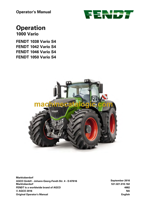 Fendt 1000, 1038, 1042, 1046, 1050 Vario S4 Operation and Maintenance Manual