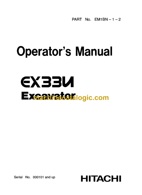 Hitachi EX33U Excavator Operator's Manual (EM1BN-1-2)