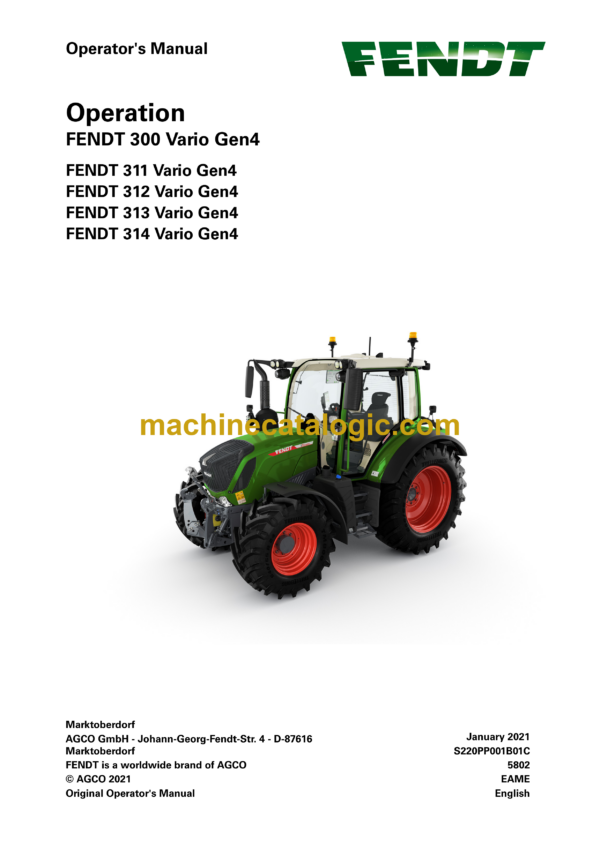 Fendt 300, 311, 312, 313, 314 Vario Gen4 Tractor Full Operation and Maintenance Manual