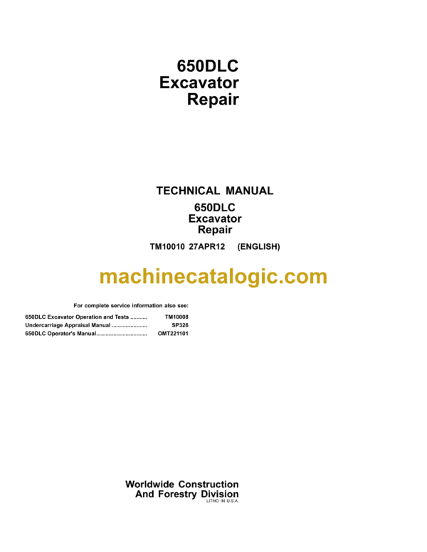 John Deere 650DLC Excavator Repair Technical Manual (TM10010)