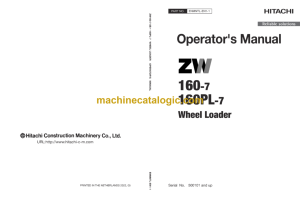 Hitachi ZW160-7, ZW160PL-7 Wheel Loader Operator's Manual (ENMNTL-EN1-1, ENMNTL-EN1-2)