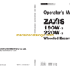 Hitachi ZX190W-3,ZX220W-3 Wheeled Excavator Operator's Manual (EMCGB-NA1-1, EMCGB-NA1-2)