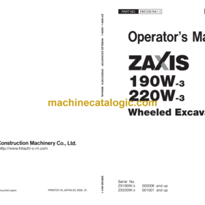 Hitachi ZX190W-3,ZX220W-3 Wheeled Excavator Operator's Manual (EMCGB-NA1-1, EMCGB-NA1-2)