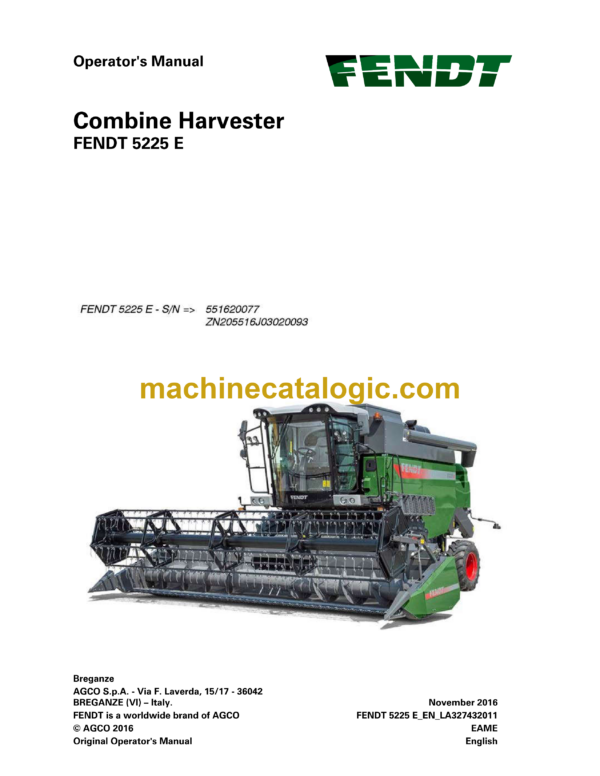 Fendt 5225 E Combine Harvester Operator's Manual (551620077)