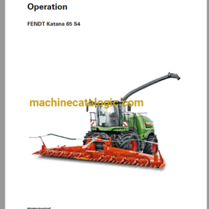 Fendt Katana 65 S4 Full Operator's Manual