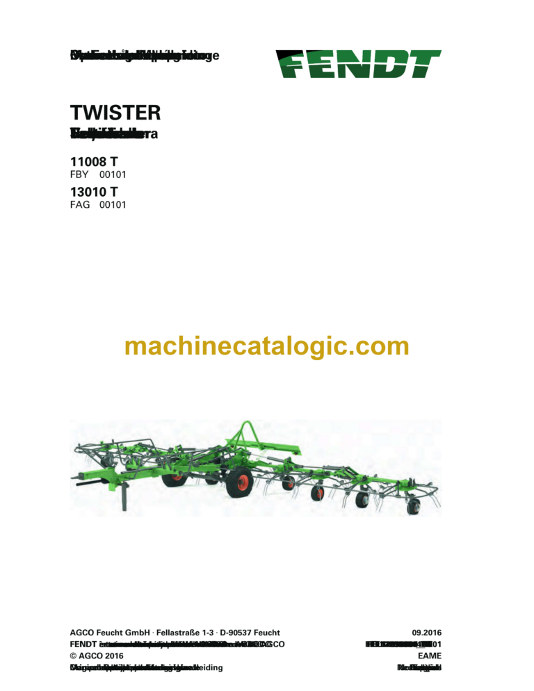 Fendt 11008 T, 13010 T Twister Operator's Manual (FEL1289060401)
