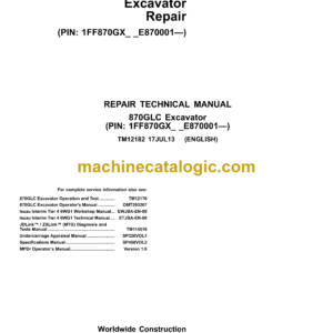 John Deere 870GLC Excavator Repair Technical Manual (TM12182)