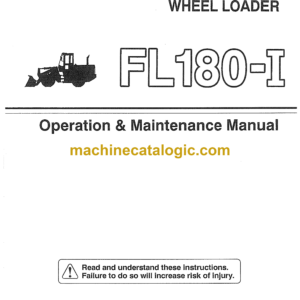 Hitachi FL180-1 Wheel Loader OPERATION & MAINTENANCE MANUAL (354992-00100)