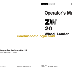 Hitachi ZW20 Wheel Loader Operator's Manual (EM4EJ-1-1, EM4EJ-1-2, EM4EJ-1-3)