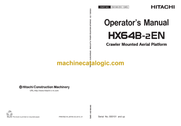 Hitachi HX64B-2EN Crawler Mounted Aerial Platform Operator's Manual (EM1M6-EN1-1MD)