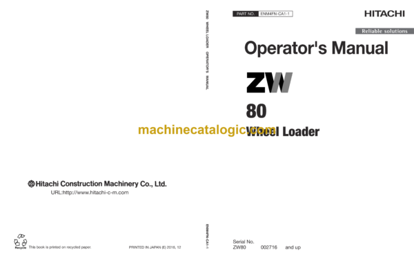 Hitachi ZW80 Wheel Loader Operator's Manual (ENM4FN-CA1-1, ENM4FN-NA1-1)