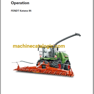 Fendt Katana 85 Full Operator's Manual