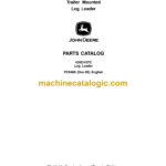 John Deere 435C, 437C Trailer Mounted Log Loader Parts Catalog (PC9469)