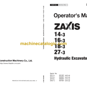 Hitachi ZX14-3, ZX16-3, ZX18-3 Hydraulic Excavator Operator's Manual (EM1NC-EN3-1, EM1NC-EN3-2, EM1NC-EN3-3, EM1NC-EN3-4)