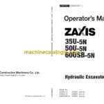 Hitachi ZX35U-5N,ZX50U-5N,ZX60USB-5N Hydraulic Excavator Operator's Manual (ENMADG-NA1-1, ENMADG-NA1-2, ENMADG-NA1-3, ENMADG-NA1-5)