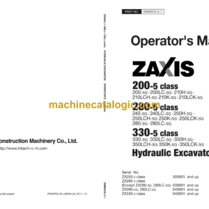 Hitachi ZX200-5G class, ZX280-5G class, ZX330-5G class Hydraulic Excavator Operator's Manual (ENMDCD-2-1)