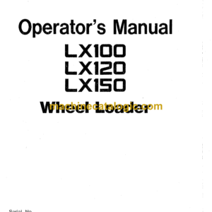 Hitachi LX100,LX120,LX150 Wheel Loader Operator's Manual (EM41E-2-1)