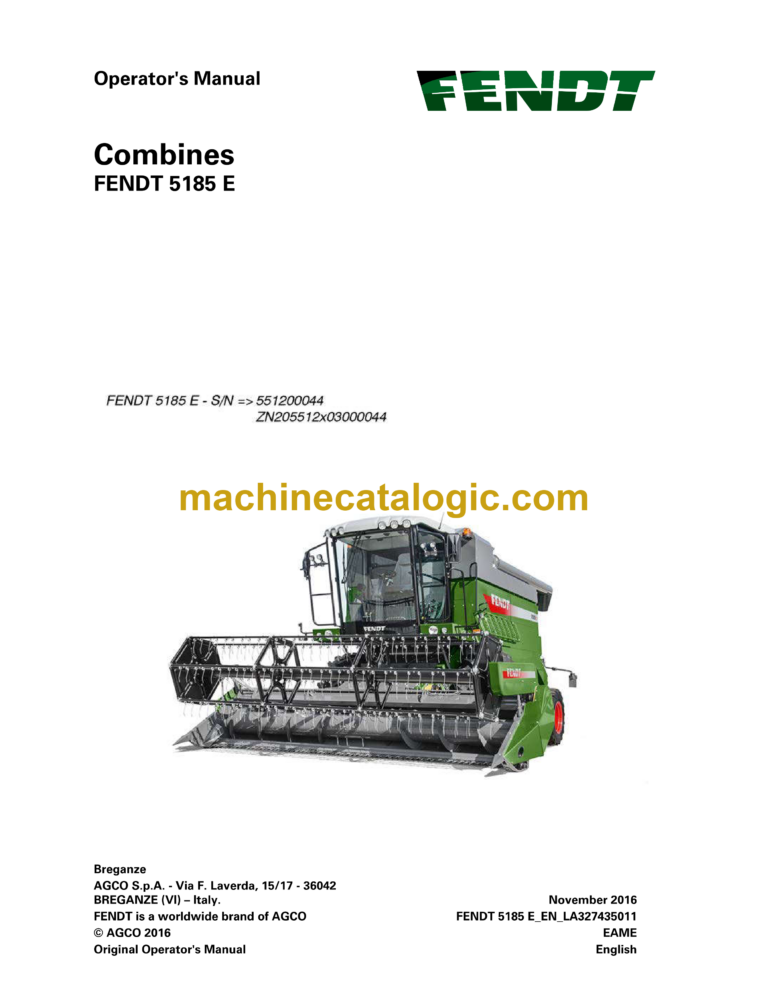 Fendt 5185 E Combines Harvesting Operator's Manual (SN 55120044)