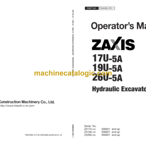 Hitachi ZX17U-5A, ZX19U-5A, ZX26U-5A Hydraulic Excavator Operator's Manual (ENMABA-EN1-1, ENMABA-EN1-2, ENMABA-EN1-4, ENMABA-EN1-5)