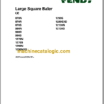 Fendt 870 (N,R,S), 990 (N,R,S), 1270 (N,S), 1290 (N,NXD,S,SXD) 12130 (N,S) CE Large Sqaure Baler Operator's Manual (700741554F)