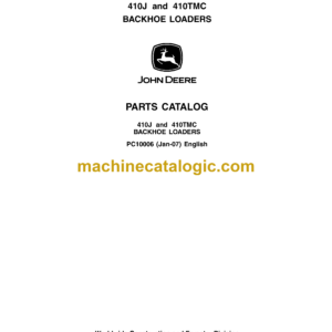 John Deere 410J, 410TMC Backhoe Loaders Parts Catalog (PC10006)