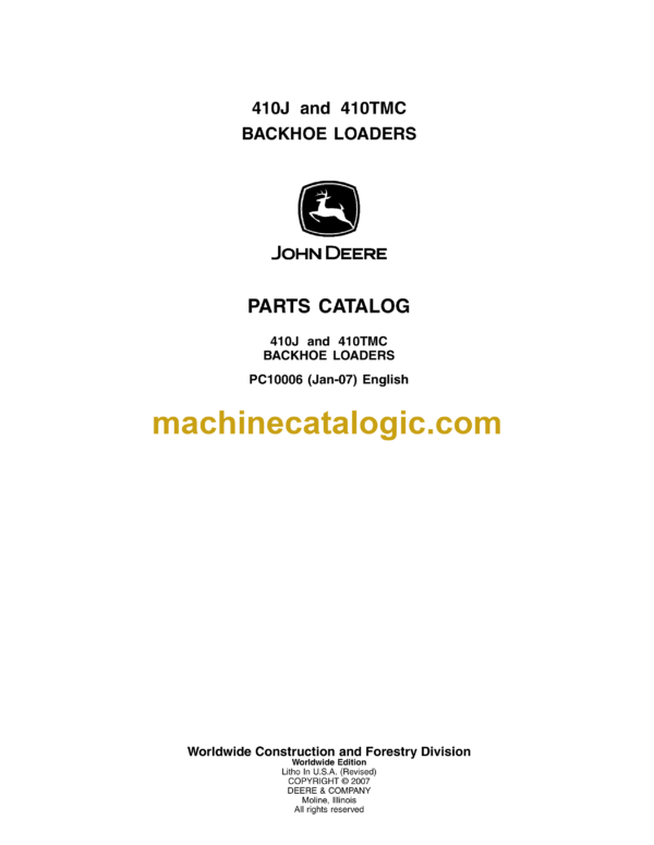 John Deere 410J, 410TMC Backhoe Loaders Parts Catalog (PC10006)