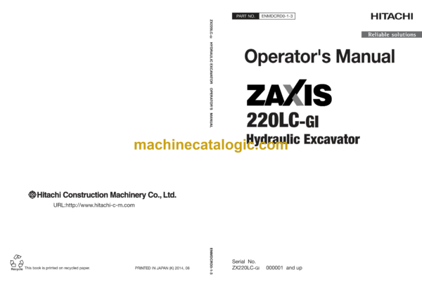 Hitachi ZX220LC-GI Hydraulic Excavator Operator's Manual (ENMDCRD0-1-3, ENMDCRD0-1-4, ENMDCRD0-1-5EX)