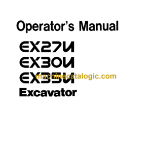 Hitachi EX27U,EX30U,EX35U Excavator Operator's Manual (EM1AR-1-1, EM1AR-2-1, EM1AR-2-2)