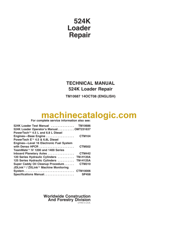 John Deere 524K Loader Repair Technical Manual (TM10687)