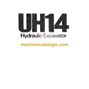 Hitachi UH04 Hydraulic Excavator Operator's and Service Manual (EM121-2, EM155-1, EM155-3)