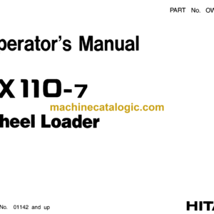 Hitachi LX110-7 Wheel Loader Operator's Manual (OW-648AE(H), OW-648BE(H), OW-648CE(H))