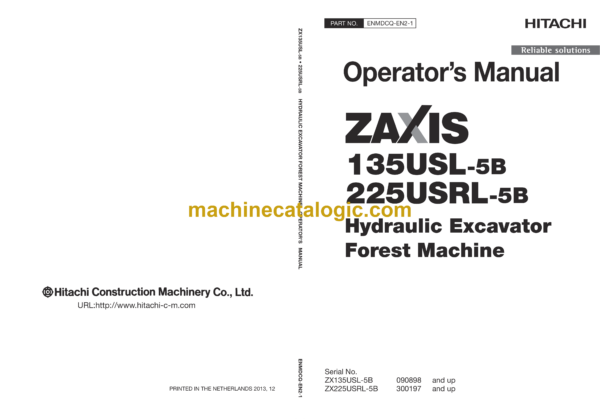 Hitachi ZX135USL-5B,ZX225USRL-5B Hydraulic Excavator Forest Machine Operator’s Manual (ENMDCQ-EN2-1)