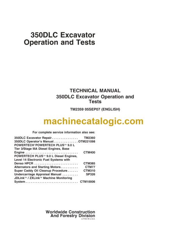 John Deere 350DLC Excavator Operation and Tests Technical Manual (TM2359)