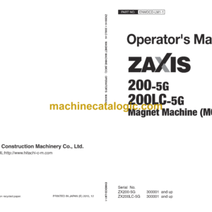 Hitachi ZX200-5G,ZX200LC-5G Magnet Machine MCC Operator's Manual (ENMDCD-LM1-1)