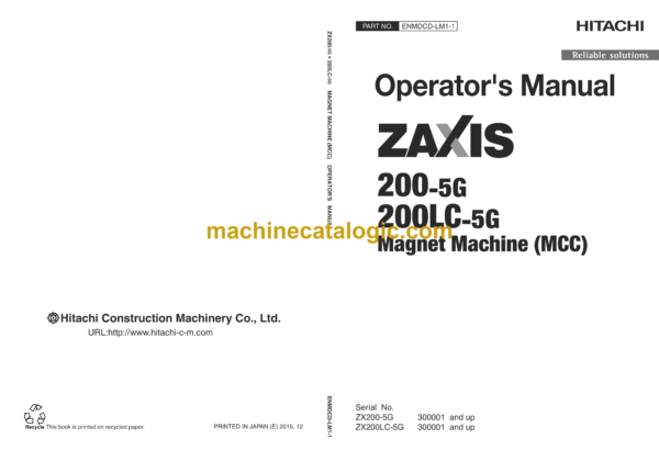 Hitachi ZX200-5G,ZX200LC-5G Magnet Machine MCC Operator's Manual (ENMDCD-LM1-1)