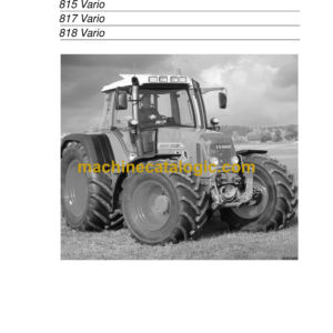 Fendt 815, 817, 818 Vario Tractor Operator's and User Manual