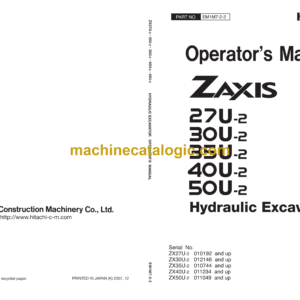 Hitachi ZX27U-2,ZX30U-2,ZX35U-2,ZX40U-2,ZX50U-2 Hydraulic Excavator Operator's Manual (EM1M7-2-2)