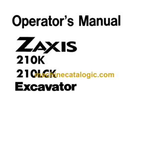 Hitachi ZX210K,ZX210LCK Excavator Operator's Manual (EM1G8-1-1)