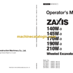 Hitachi ZX140W-3, ZX145W-3, ZX170W-3, ZX190W-3, ZX210W-3 Wheeled Excavator Operator's Manual (EMCGB-EN2-1, EMCGB-EN2-2)
