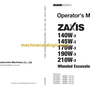 Hitachi ZX140W-3, ZX145W-3, ZX170W-3, ZX190W-3, ZX210W-3 Wheeled Excavator Operator's Manual (EMCGB-EN2-1, EMCGB-EN2-2)