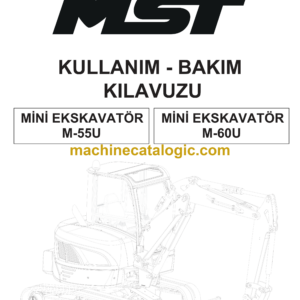 MST M-55U, M-60U Mini Excavator Maintenance Manual (TR)