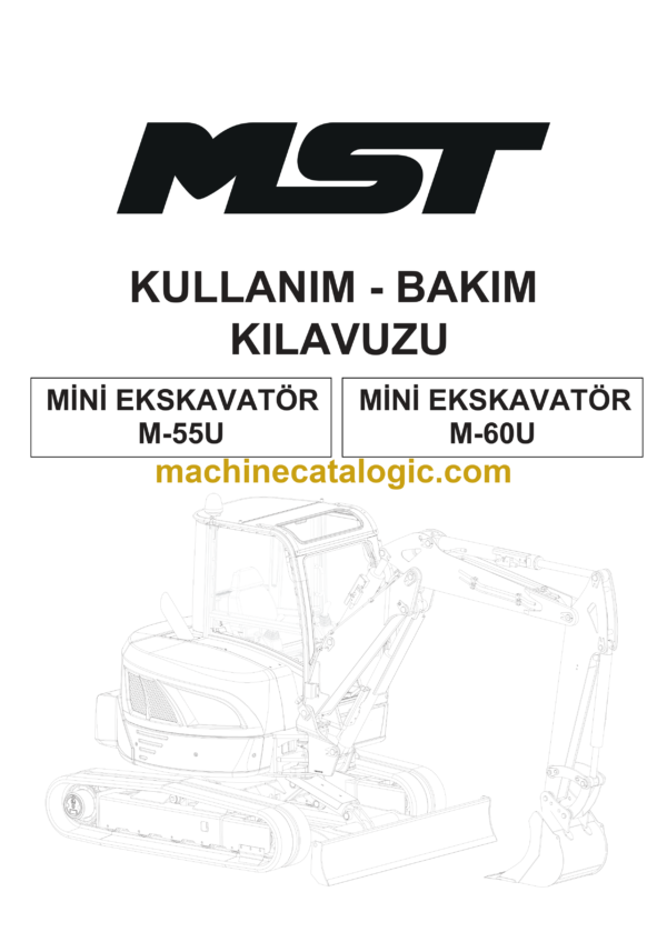 MST M-55U, M-60U Mini Excavator Maintenance Manual (TR)