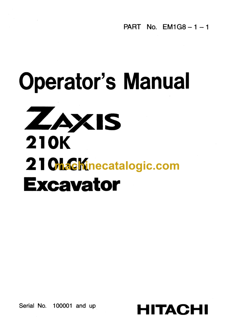 Hitachi ZX210K,ZX210LCK Excavator Operator's Manual (EM1G8-1-1)
