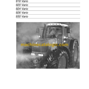 Fendt 916, 920, 924, 926, 930 Vario Tractor Operator's and User Manual