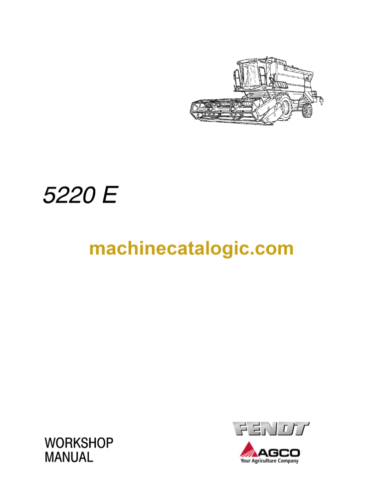 Fendt 5220 E Combines Harvesting Workshop Manual
