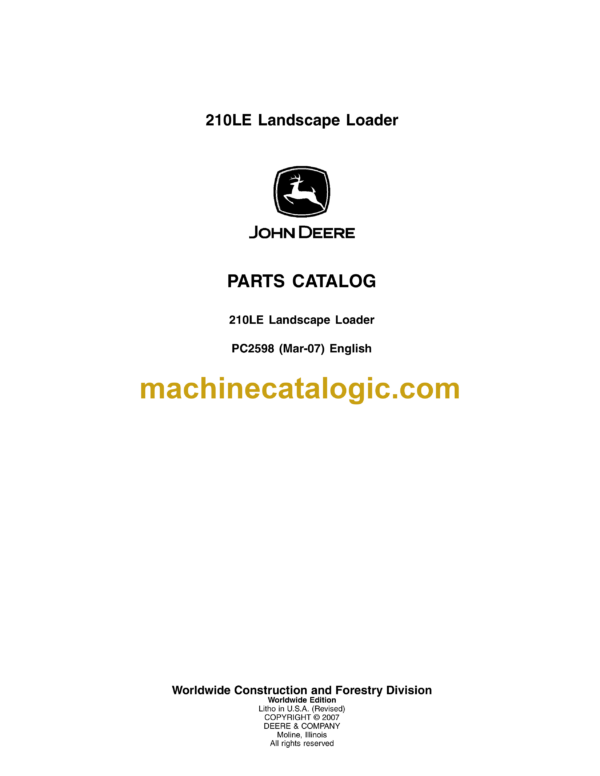 John Deere 210LE Landscape Loader Parts Catalog (PC2598)