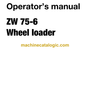 Hitachi ZW75-6 Wheel Loader Operator's Manual (ENMPSZ-1-1)