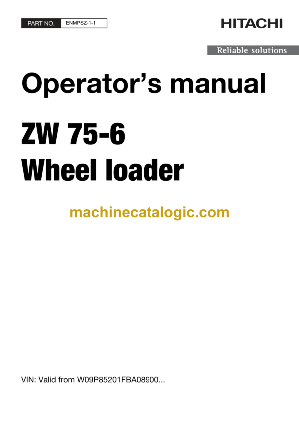 Hitachi ZW75-6 Wheel Loader Operator's Manual (ENMPSZ-1-1)