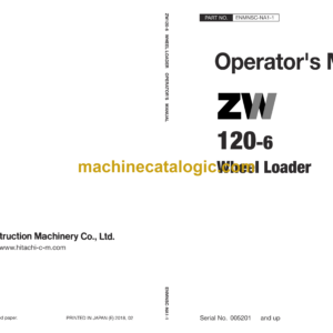 Hitachi ZW120-6 Wheel Loader Operator's Manual (ENMNSC-NA1-1, ENMNSC-NA1-2)