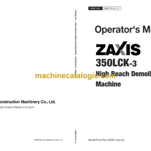 Hitachi ZX350LCK-3 High Reach Demolition Machine Operator's Manual (ENM1V9-HL1-2)